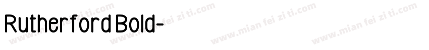 Rutherford Bold字体转换